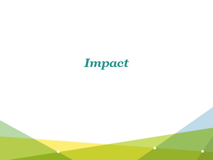 Impact 