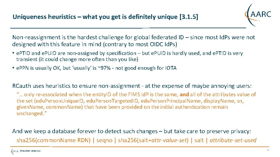 Uniqueness heuristics – what you get is definitely unique [3. 1. 5] Non-reassignment is