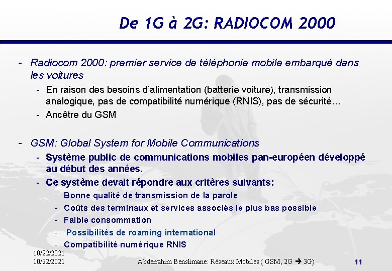 De 1 G à 2 G: RADIOCOM 2000 - Radiocom 2000: premier service de