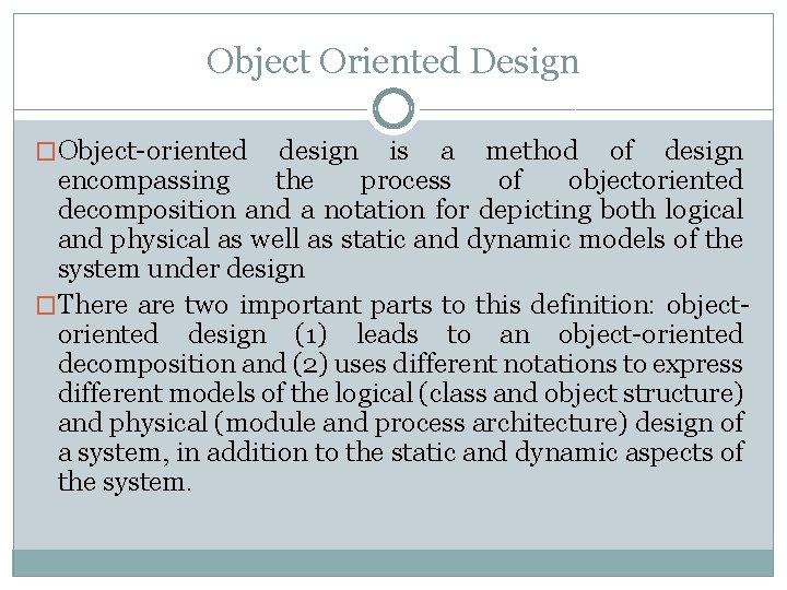 Differents between Structured Analysis and UML Objectoriented development