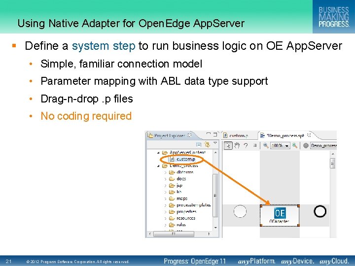 Using Native Adapter for Open. Edge App. Server § Define a system step to