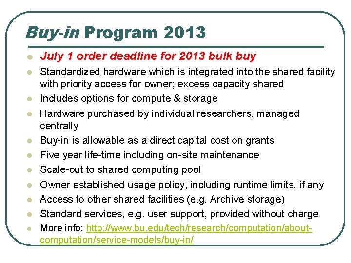 Buy-in Program 2013 l July 1 order deadline for 2013 bulk buy l Standardized