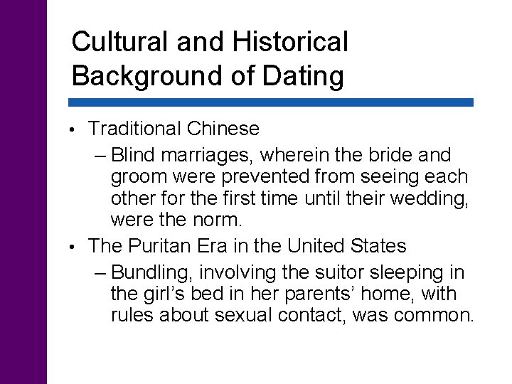 Cultural and Historical Background of Dating Traditional Chinese – Blind marriages, wherein the bride