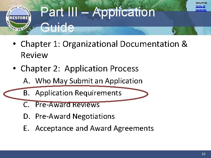 Part III – Application Guide Return to Table of Contents • Chapter 1: Organizational