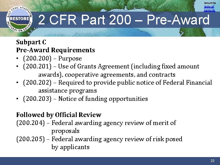 Return to Table of Contents 2 CFR Part 200 – Pre-Award Subpart C Pre-Award