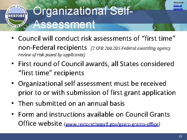 Organizational Self. Assessment Return to Table of Contents • Council will conduct risk assessments