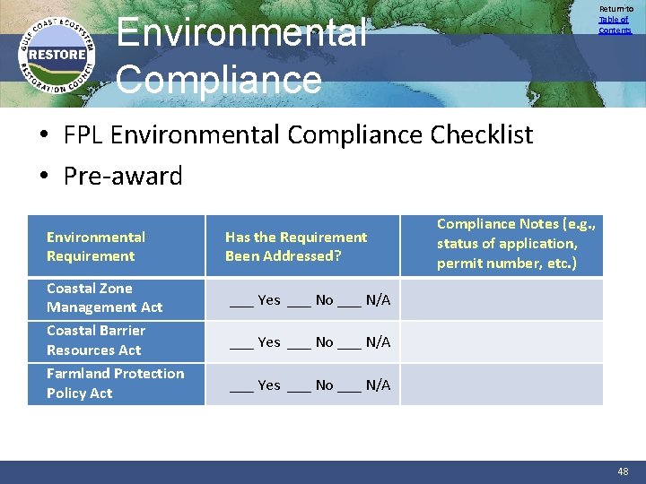 Return to Table of Contents Environmental Compliance • FPL Environmental Compliance Checklist • Pre-award