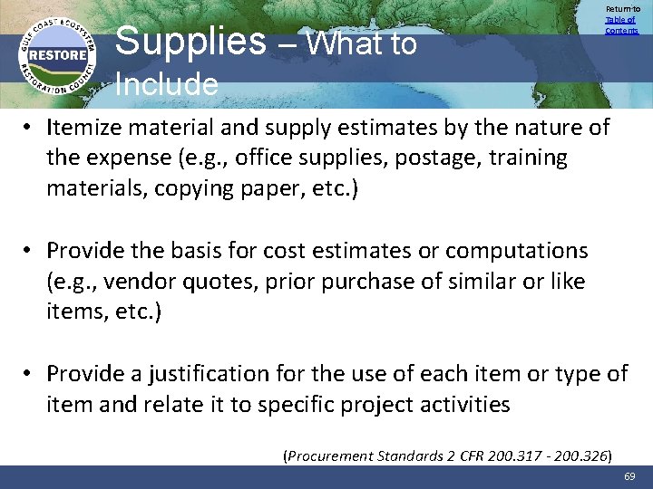 Supplies – What to Return to Table of Contents Include • Itemize material and