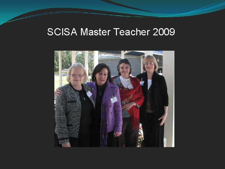 SCISA Master Teacher 2009 