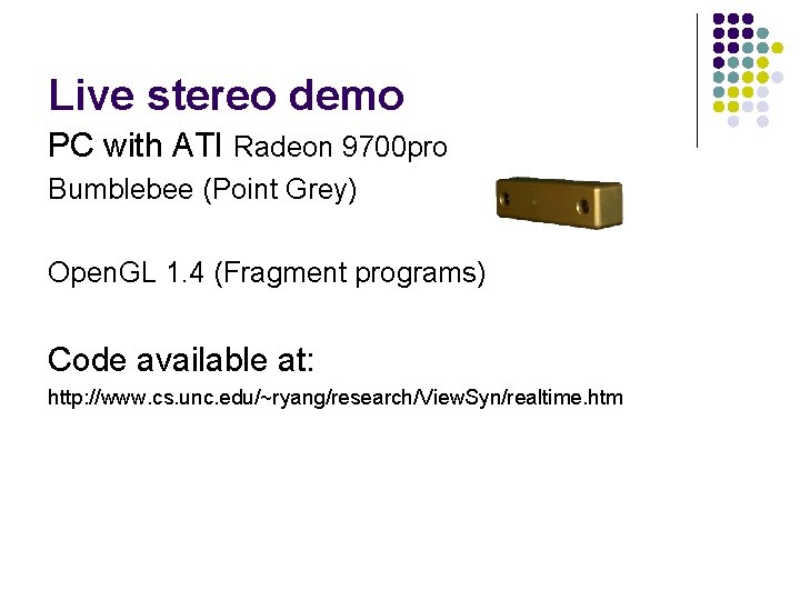 Live stereo demo PC with ATI Radeon 9700 pro Bumblebee (Point Grey) Open. GL