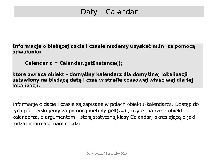 Daty - Calendar (c) Krzysztof Barteczko 2014 