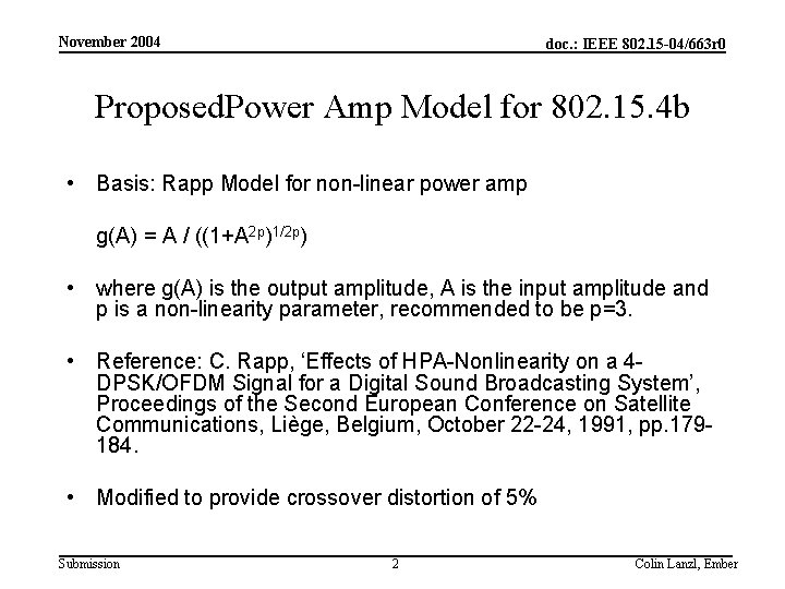 November 2004 doc. : IEEE 802. 15 -04/663 r 0 Proposed. Power Amp Model