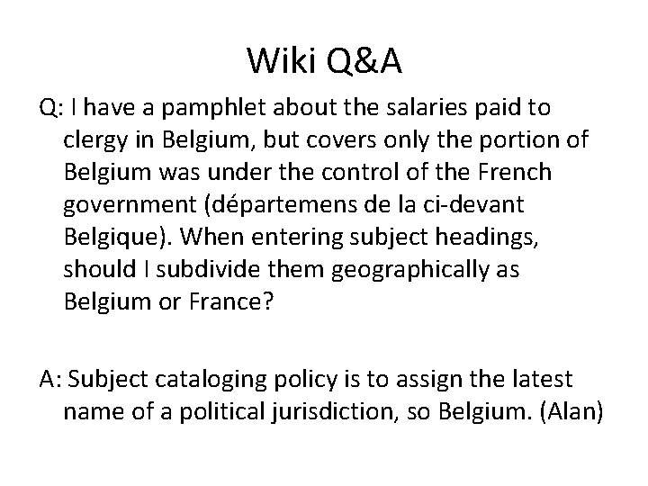 Wiki Q&A Q: I have a pamphlet about the salaries paid to clergy in