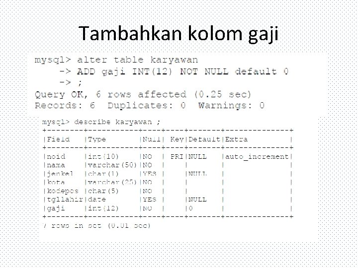 Tambahkan kolom gaji 