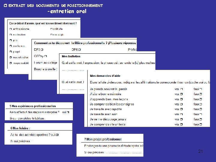  EXTRAIT DES DOCUMENTS DE POSITIONNEMENT -entretien oral 21 