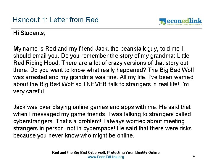 Handout 1: Letter from Red Hi Students, My name is Red and my friend