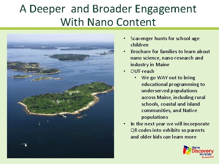 A Deeper and Broader Engagement With Nano Content • Scavenger hunts for school age