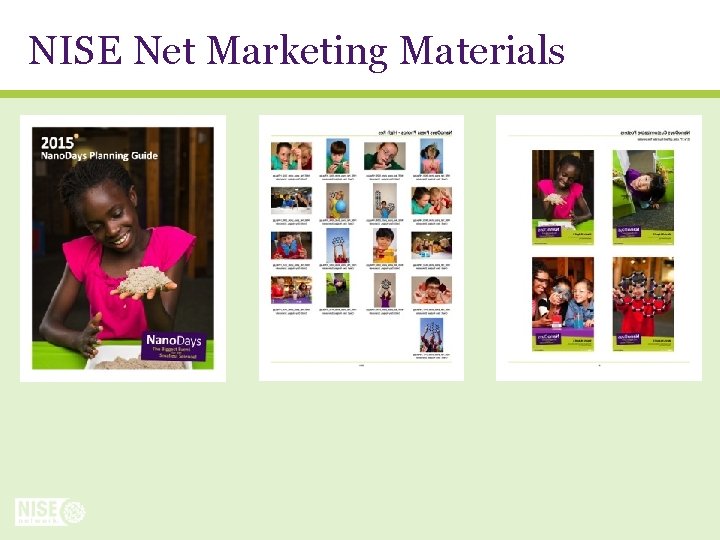 NISE Net Marketing Materials 