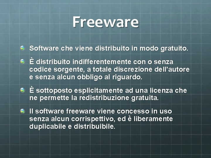 Freeware Software che viene distribuito in modo gratuito. È distribuito indifferentemente con o senza