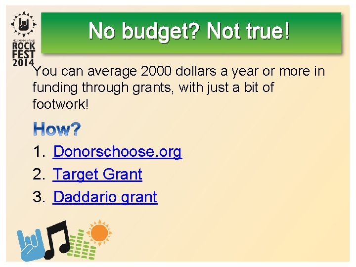No budget? Not true! You can average 2000 dollars a year or more in