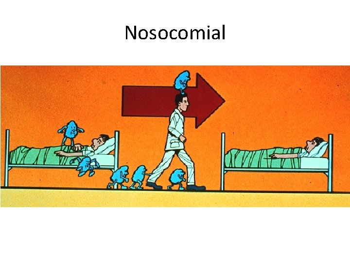 Nosocomial 