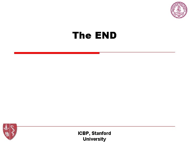 The END ICBP, Stanford University 
