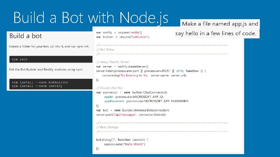 Build a Bot with Node. js 