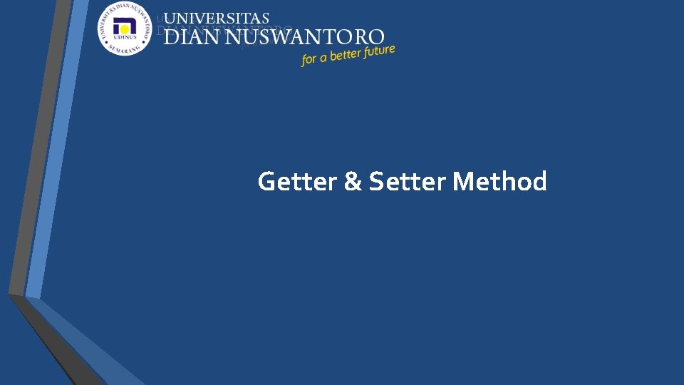 Getter & Setter Method 