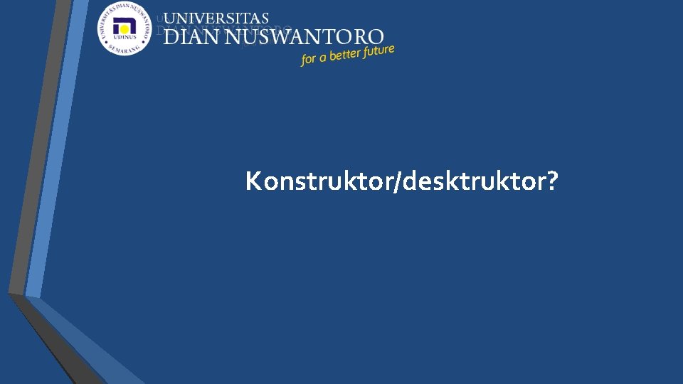 Konstruktor/desktruktor? 