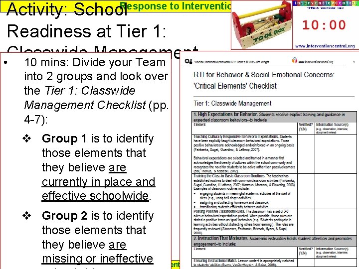 Activity: School. Response to Intervention Readiness at Tier 1: Classwide Management • 10 mins: