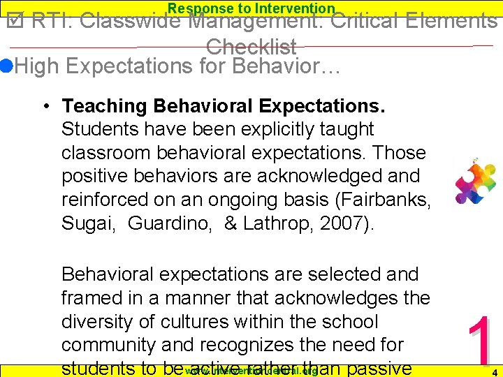 Response to Intervention RTI: Classwide Management: Critical Elements Checklist High Expectations for Behavior… •