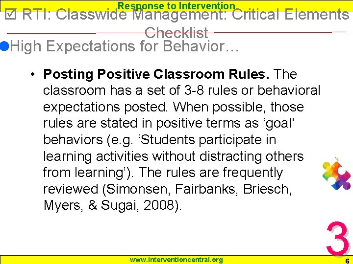 Response to Intervention RTI: Classwide Management: Critical Elements Checklist High Expectations for Behavior… •