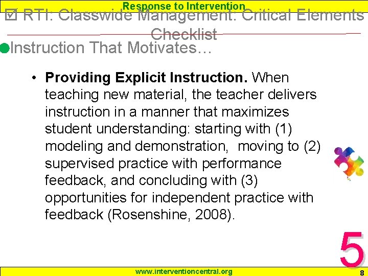 Response to Intervention RTI: Classwide Management: Critical Elements Checklist Instruction That Motivates… • Providing