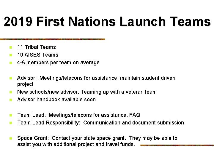 2019 First Nations Launch Teams n n n n n 11 Tribal Teams 10