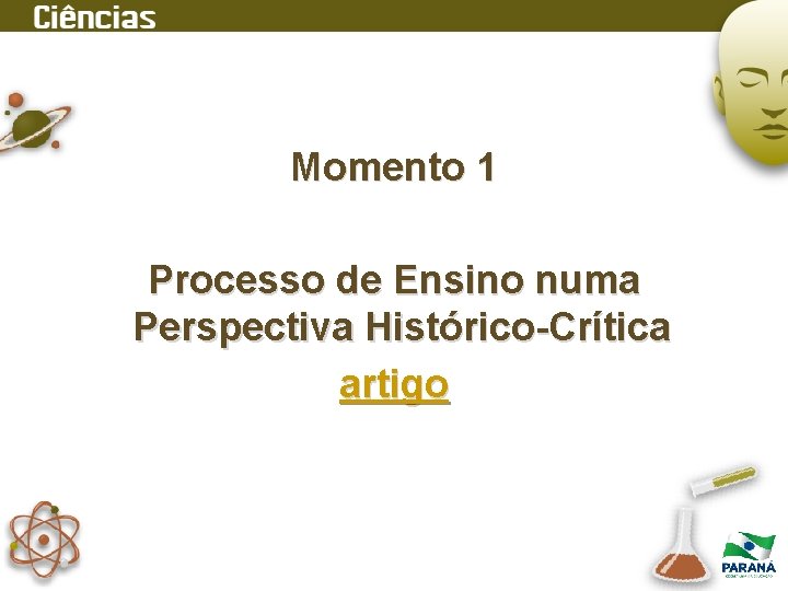 Momento 1 Processo de Ensino numa Perspectiva Histórico-Crítica artigo 