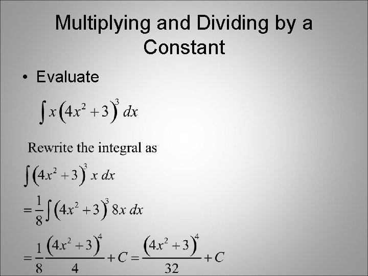 Multiplying and Dividing by a Constant • Evaluate Multiplying and Dividing by a Constant • Evaluate