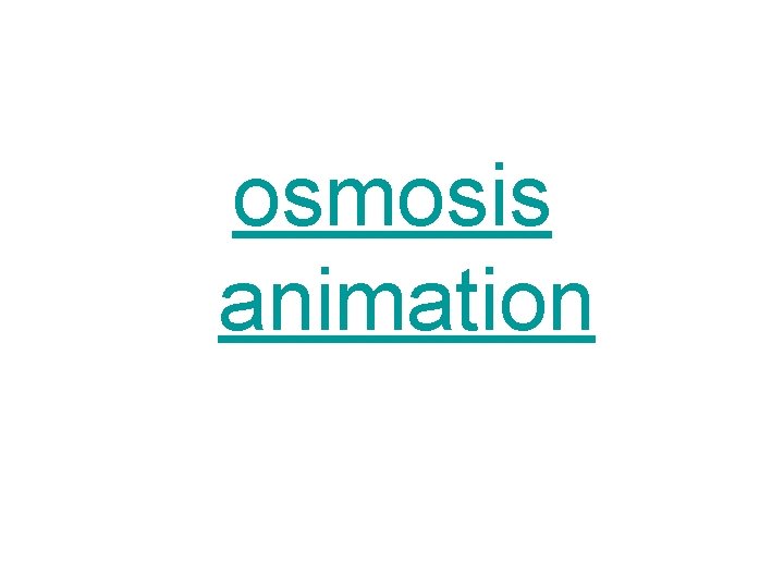 osmosis animation 