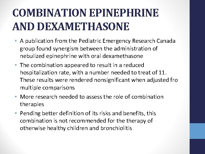 COMBINATION EPINEPHRINE AND DEXAMETHASONE • A publication from the Pediatric Emergency Research Canada group