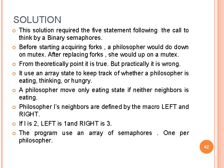 SOLUTION This solution required the five statement following the call to think by a