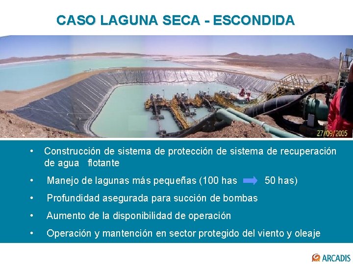 CASO LAGUNA SECA - ESCONDIDA • Construcción de sistema de protección de sistema de