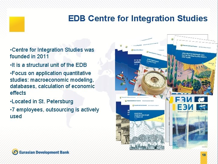 EDB Centre for Integration Studies • Centre for Integration Studies was founded in 2011