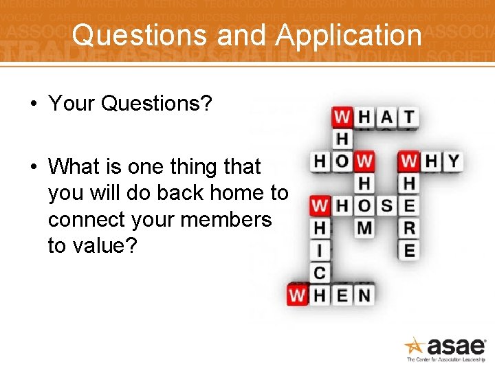 Questions and Application • Your Questions? • What is one thing that you will
