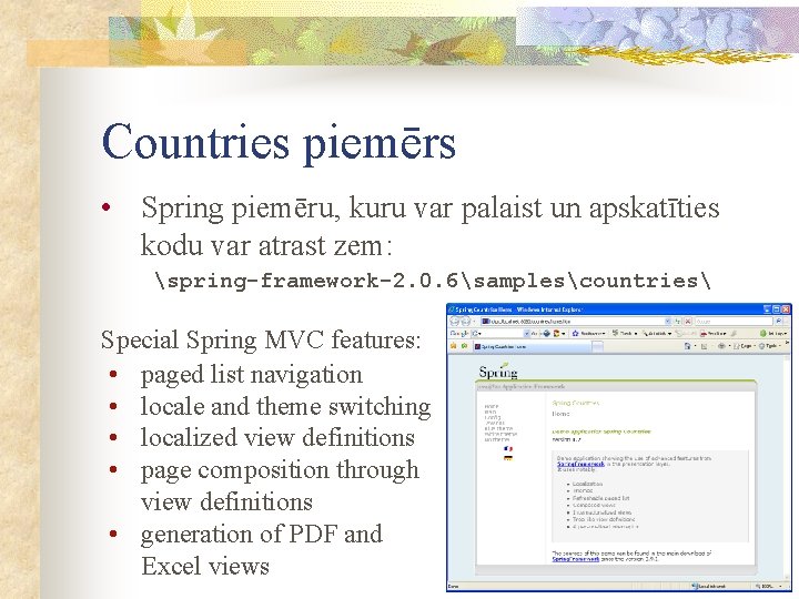 Countries piemērs • Spring piemēru, kuru var palaist un apskatīties kodu var atrast zem: