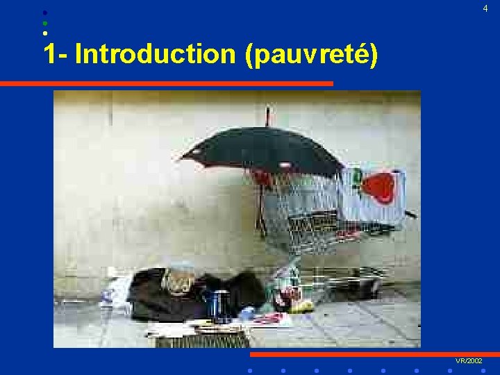 4 1 - Introduction (pauvreté) VR/2002 