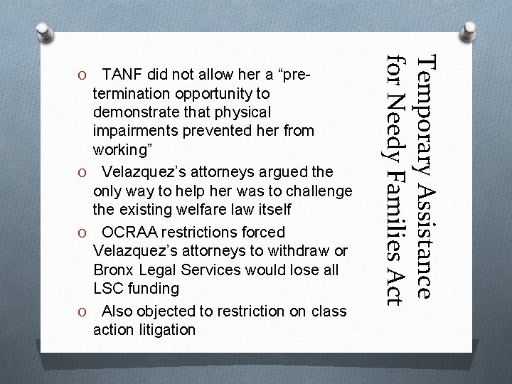 Temporary Assistance for Needy Families Act TANF did not allow her a “pretermination opportunity