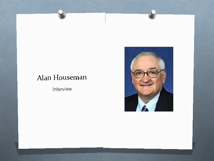 Alan Houseman Interview 