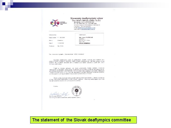The statement of the Slovak deaflympics committee 
