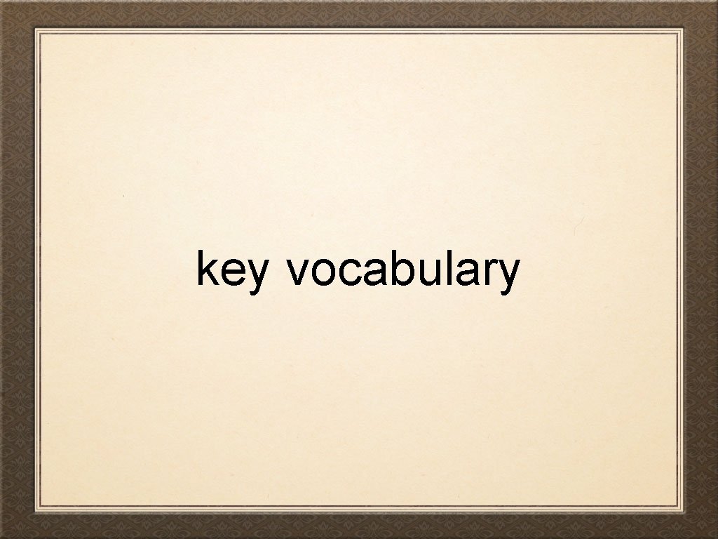 key vocabulary 