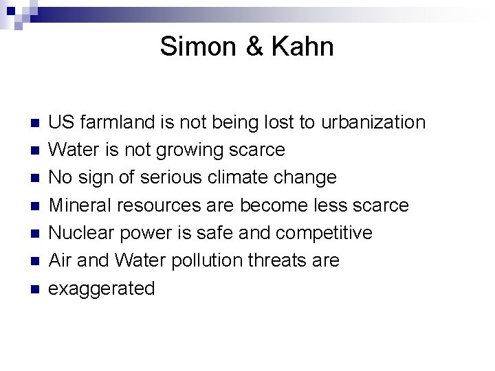 Simon & Kahn n n n US farmland is not being lost to urbanization