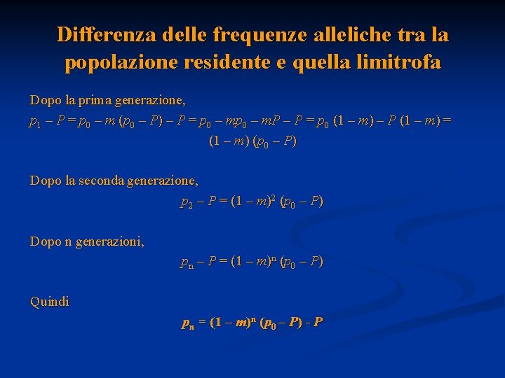 Differenza delle frequenze alleliche tra la popolazione residente e quella limitrofa Dopo la prima